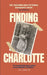 Finding Charlotte by Ben Robinson