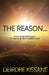 The Reason... by Deirdre Kissane