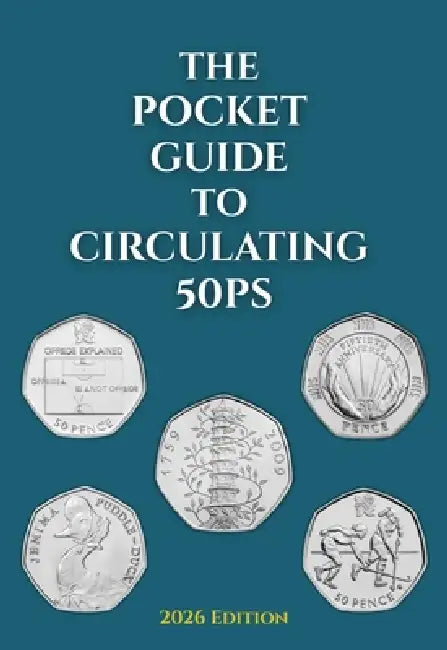 The Pocket Guide to Circulating 50ps by Logan T. R. Jones