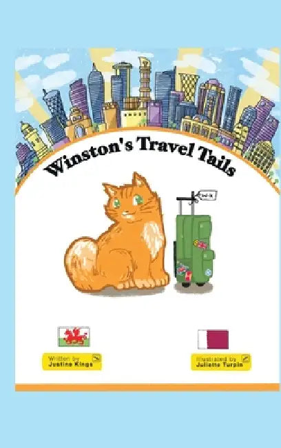 Winston's Travel Tails by Justine C. Kings