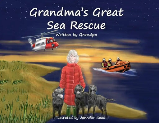 Grandma's Great Sea Rescue by William Mason, Jennifer Isaac