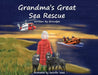 Grandma's Great Sea Rescue by William Mason, Jennifer Isaac
