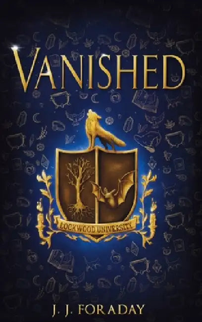 Vanished by J. J. Foraday
