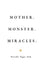 Mother. Monster. Miracles by Natalie Ngoc Anh