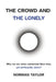 The Crowd and the Lonely by Norman Arthur Taylor