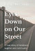 Eyes Down On Our Street by Fiona Seymour