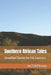 Southern African Tales: Simplified Stories for ESL Learners by Pienaar, Esti
