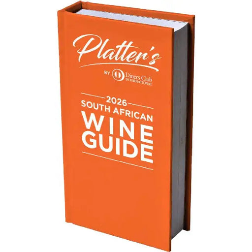 Platter's South African Wine Guide 2026 by Philip van Zyl
