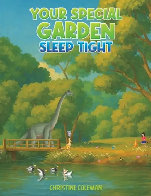 Your Special Garden: Sleep Tight by Christine Coleman