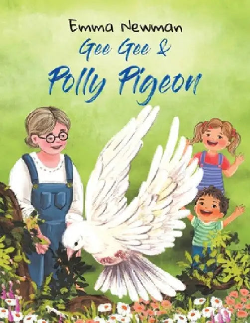 Gee Gee & Polly Pigeon by Emma Newman