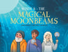 Windy B - The Magical Moonbeams by John Barnett