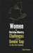 Women in Christian Ministry: Challenges of the Gender Gap in the 21st Century by Phyllis Thompson