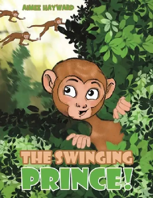 The Swinging Prince! by Aimee Hayward