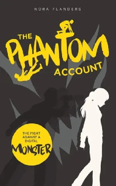 The Phantom Account by Nora Flanders