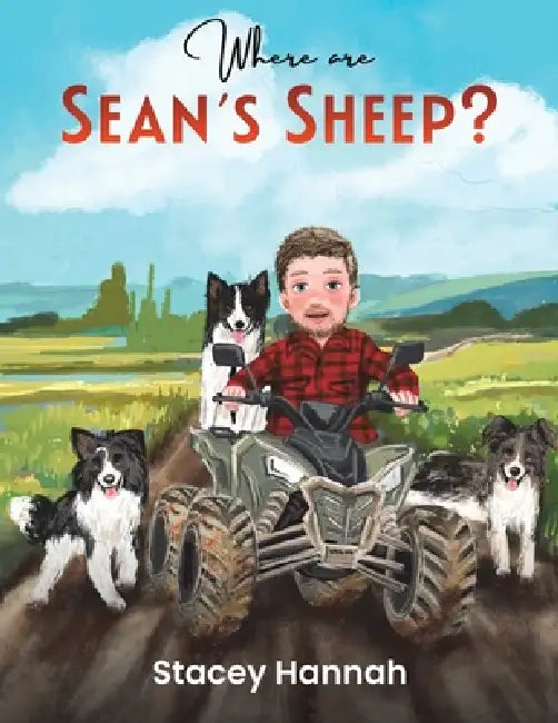Where are Sean's Sheep? by Stacey Hannah