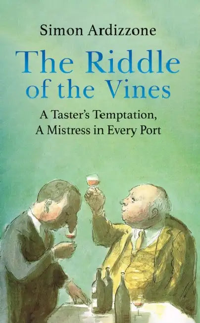The Riddle of the Vines by Simon Ardizzone