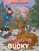 The Food Lady and Bucky by Ann Miles Sievers