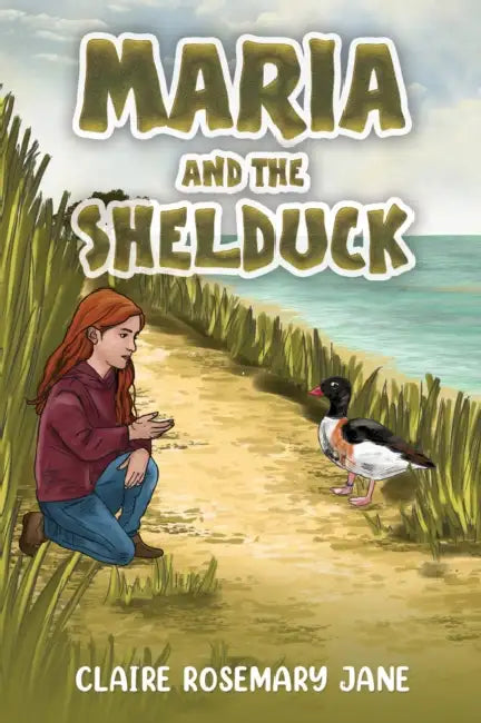 Maria and the Shelduck by Claire Rosemary Jane