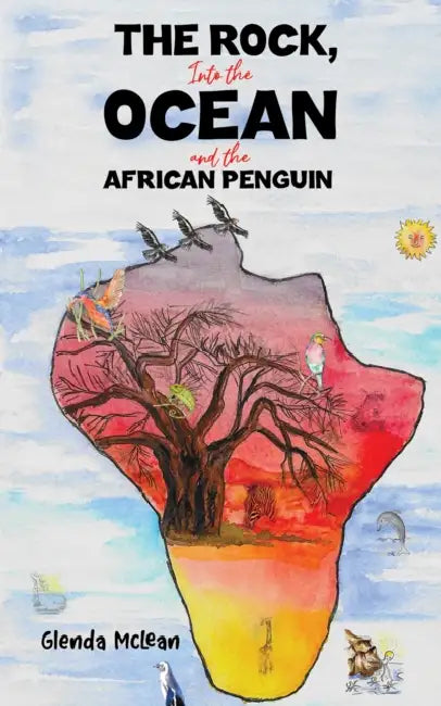 The Rock, Into the Ocean and the African Penguin by Glenda McLean