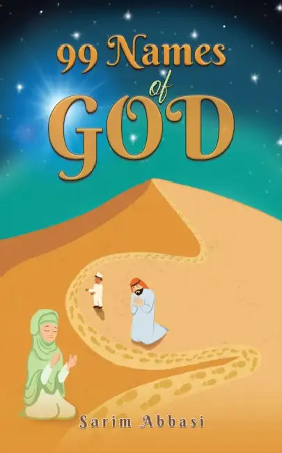 99 Names of God by Sarim Abbasi