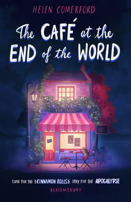 The Cafe At The End Of The World by Helen Comerford