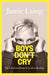 Boys Donâ€™t Cry: The A-Z of everything we need to talk about by Jamie Laing