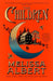 The Children by Melissa Albert