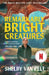 Remarkably Bright Creatures by Shelby Van Pelt