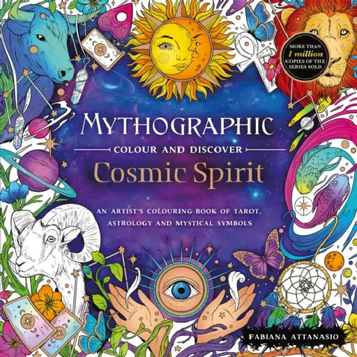 Mythographic Colour and Discover: Cosmic Spirit by Fabiana Attanasio