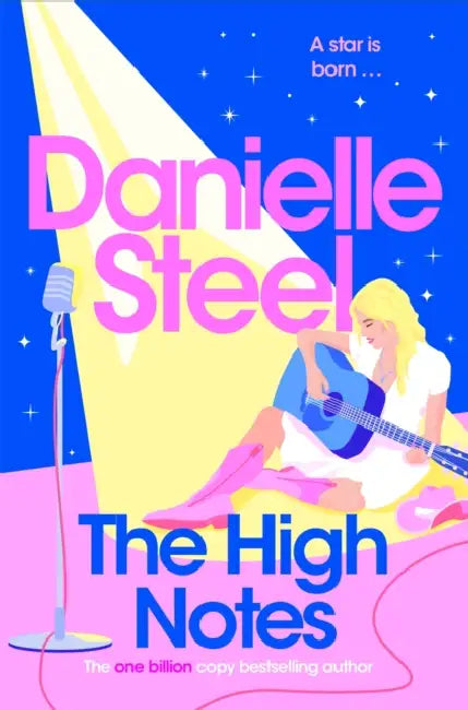 The High Notes by Danielle Steel