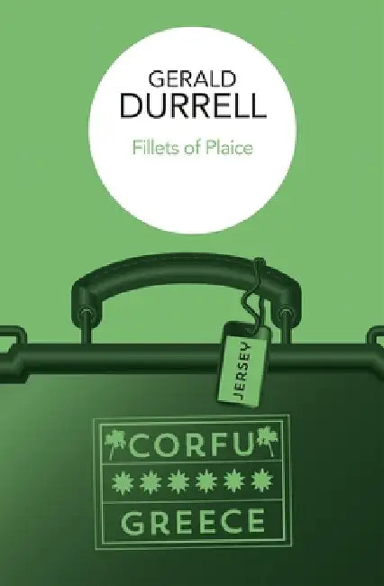 Fillets of Plaice by Gerald Durrell