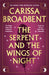 The Serpent and the Wings of Night by Carissa Broadbent