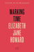 Marking Time by Elizabeth Jane Howard
