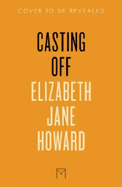 Casting Off by Elizabeth Jane Howard