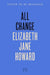 All Change by Elizabeth Jane Howard