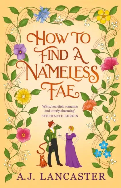 How To Find A Nameless Fae by A. J. Lancaster