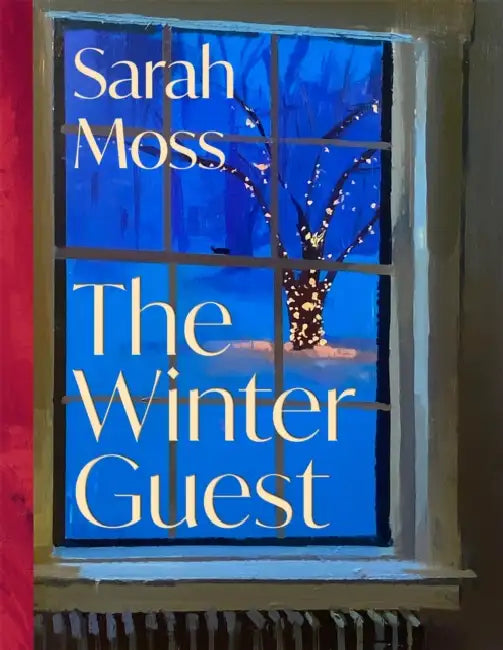 The Winter Guest by Sarah Moss