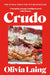 Crudo by Olivia Laing