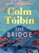 The Bridge by Colm Toibin