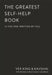 The Greatest Self-Help Book (is the one written by you): A Daily Journal for Gratitude, Happiness, Reflection and Self-Love by Vex King