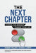 The Next Chapter: Change The Mindset - Change Your Life by Robert Miller