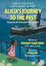 Alicia's Journey to the Past: Revisiting the Komagata Maru Incident by Parabjot Kaur Singh