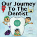 Our Journey to the Dentist [Inuktitut/English Edition] by Mark Thunderchild