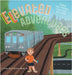 Elevated Adventures: Riding into Chicago One Stop at a Time by Drury, John Jack Wesley