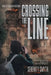 Crossing The Line: Where Humanity Ends and Horror Begins by Serenity Smyth