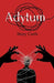 Adytum by Mary Cools