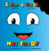 I Am a Book, Not Food! by Jennifer Hofer