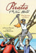 Pirates of the New World: Island of Gold by Goudie, Ronan