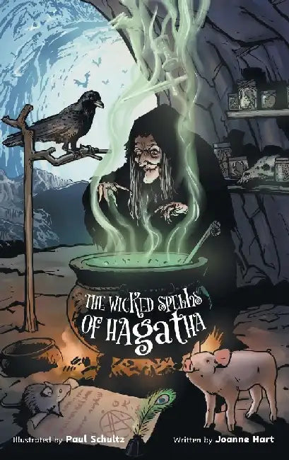 The Wicked Spells of Hagatha by Joanne Hart