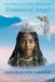 Treasured Angel: A Queen's Legacy of Love, Destiny and Enduring Spirit by Abraham Tom Saboleh